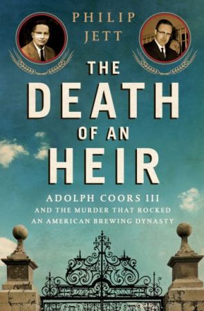 The Death of an Heir by Philip Jett