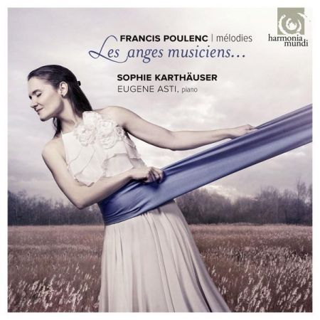 Sophie Karthauser - Francis Poulenc: Melodies - Les Anges Musiciens (2014) (HI-RES)