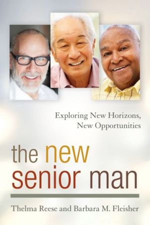 The New Senior Man by Thelma Reese