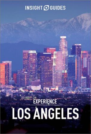 Experience Los Angeles by Insight Guides