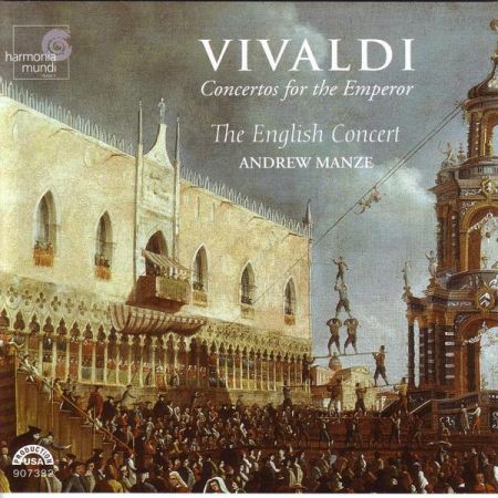 Andrew Manze - Vivaldi: Concertos for the Emperor (2004) (HI-RES)