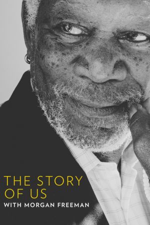 The Story of Us With Morgan Freeman S01E06 720p HDTV x264-CROOKS