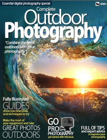 BDM’s Photography User Guides - Outdoor Photography 2018