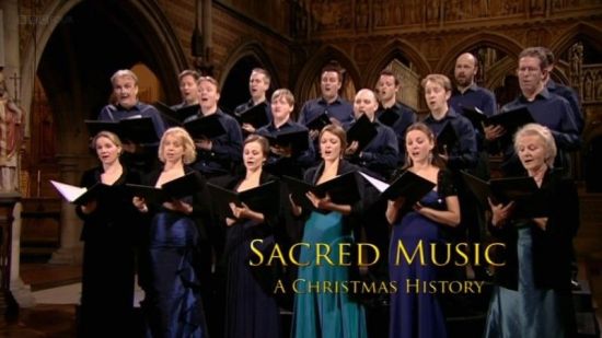 BBC Sacred Music at Christmas A Christmas History 2010 720p HDTV x264 AAC MVGroup