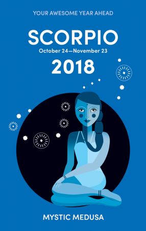 Mystic Medusa: Scorpio 2018