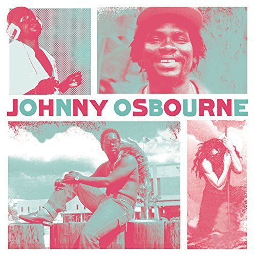 Johnny Osbourne - Reggae Legends: Johnny Osbourne (2017)