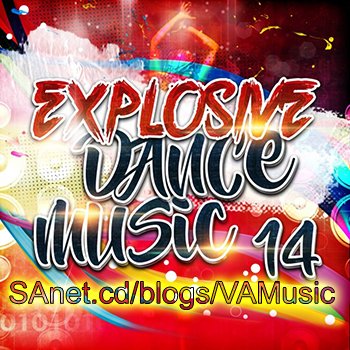 VA - Explosive Dance Music 14 (2018)