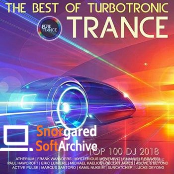 VA - The Best Of Turbotronic Trance (2017)