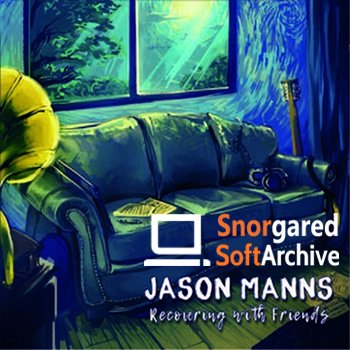 Jason Manns - Recovering with Friends (2018)