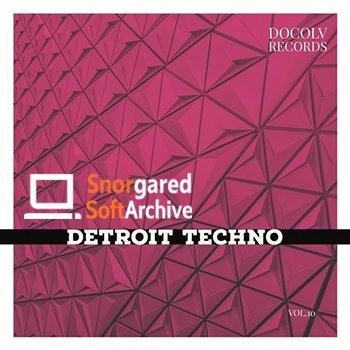 VA - Detroit Techno Vol 10 EP (58) (2018)