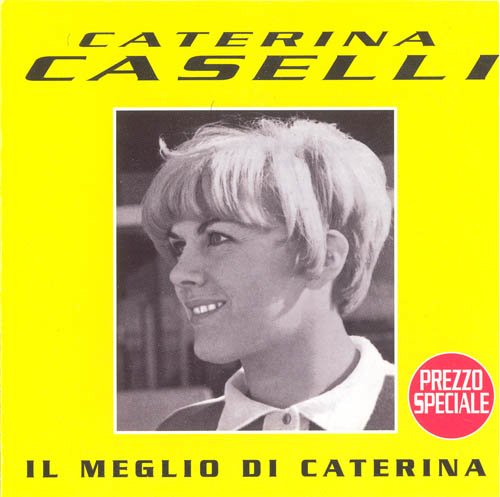 Caterina Caselli - Il Meglio Di Caterina Caselli (1998) FLAC