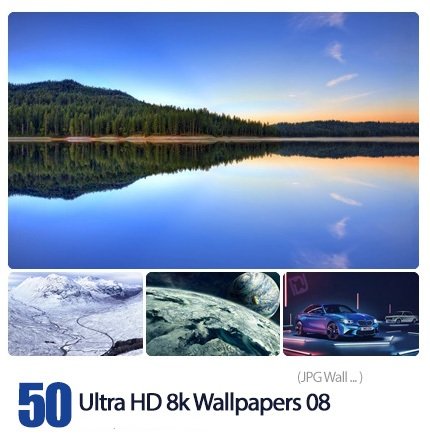 Ultra HD 8k Wallpapers #08