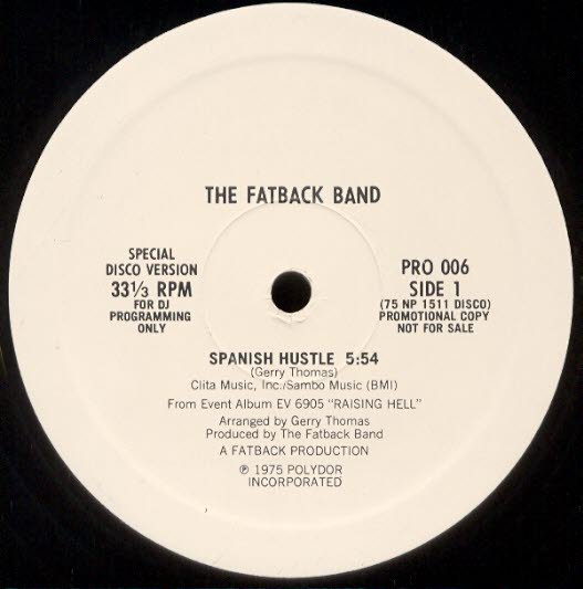 The Fatback Band - Spanish Hustle (1975/1990) Vinyl