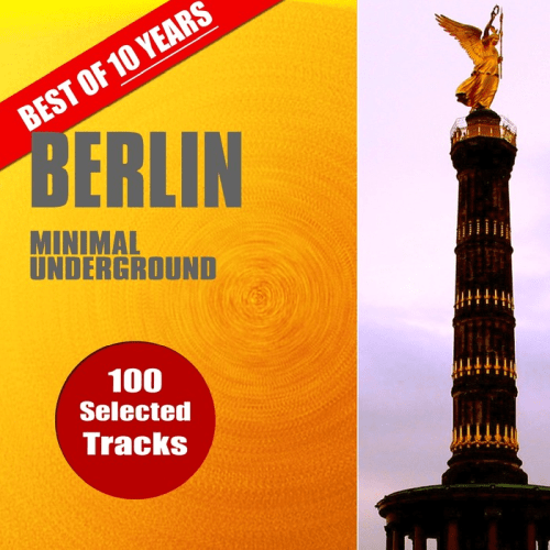 VA - Best Of 10 Years Berlin Minimal Underground (2017)