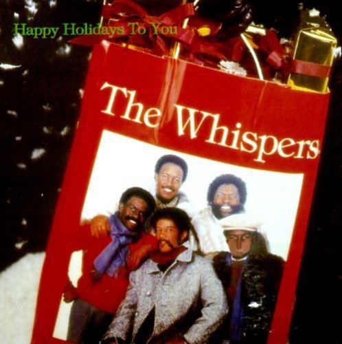 The Whispers - Happy Holidays To You (1979) Reissue 1996