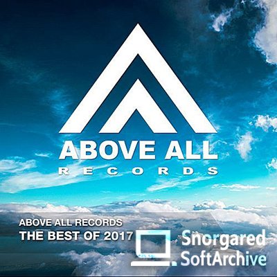 VA - Above All Records - The Best Of 2017 (2018)