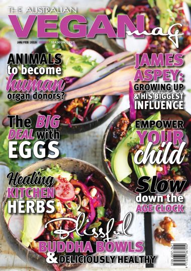 The Australian Vegan Magazine - January/February 2018