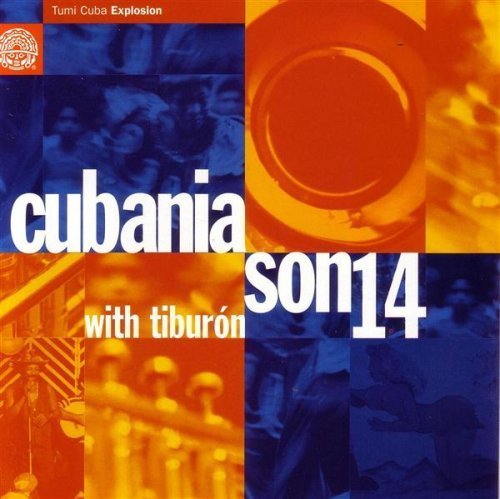 Son 14 - Cubania (1996) FLAC