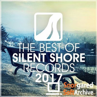 VA - The Best Of Silent Shore Records 2017 (2018)