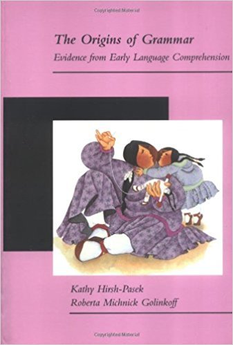 The Origins of Grammar: Evidence from Early Language Comprehension