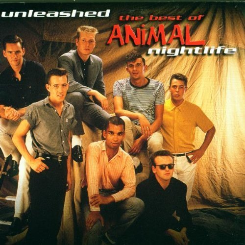 Animal Nightlife - Unleashed: The Best Of Animal Nightlife (2000)