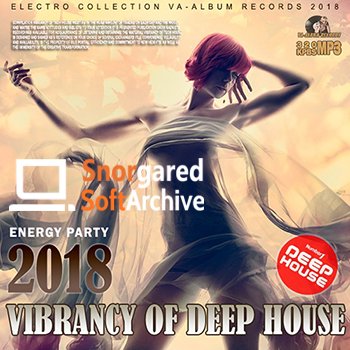 VA - Vibrancy Of Deep House (2017)