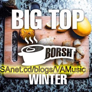 VA - Big Top Winter (2018)