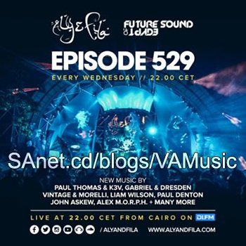 VA - Aly &amp;amp; Fila - Future Sound of Egypt 529 (2018)