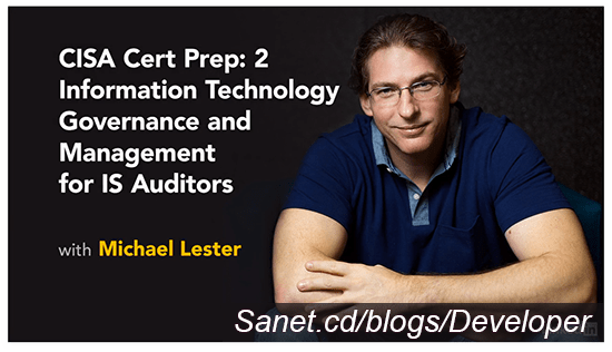 CISA Cert Prep: 2 Information Technology Governance and Management for IS Auditors