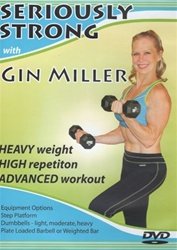 Seriously Strong with Gin Miller 2007
