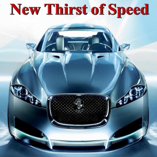 New Thirst of Speed Vol.01-29 (2013-2017)