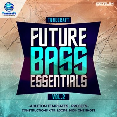 Tunecraft Sounds Future Bass Essentials Vol.2-DISCOVER