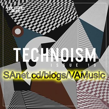 VA - Technoism Issue 19 (2018)