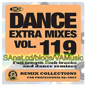 VA - DMC Dance Extra Mixes Vol. 119 (2017)
