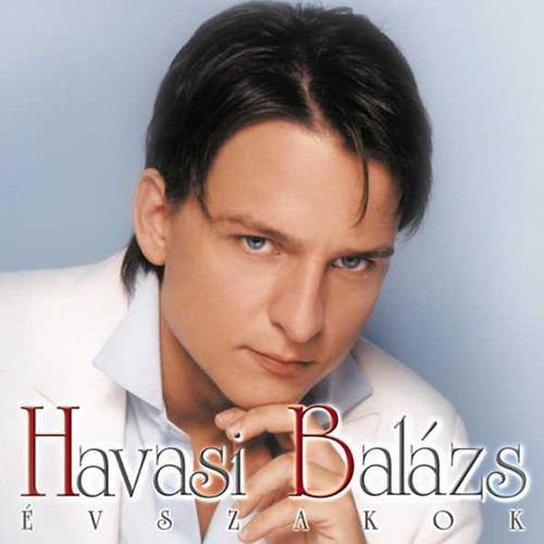 Havasi Balazs - Evszakok (2001)