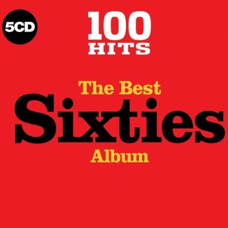 VA - 100 Hits The Best Sixties Album 5CD (2017)