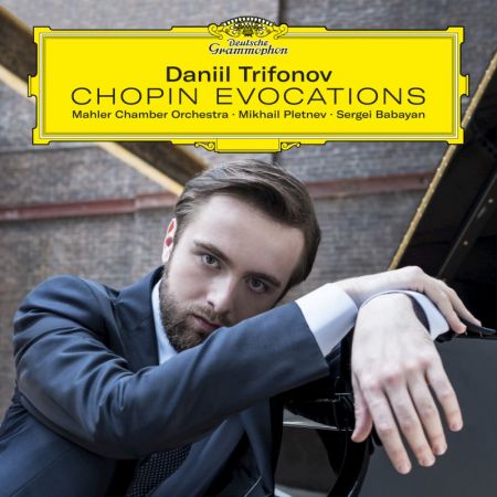 Daniil Trifonov - Chopin Evocations (2017)