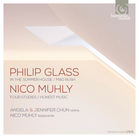 Angela &amp; Jennifer Chun - Philip Glass - In The Summer House, Mad Rush; Nico Muhly - Four Studies, Honest Music (2016) (HI-RES)