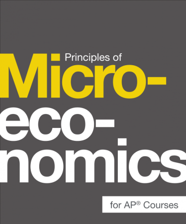 Principles of Microeconomics for AP® Courses
