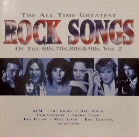 VA - The All Time Greatest Rock Songs Of The 60's, 70's, 80's &amp; 90's Vol 2 (1998) MP3