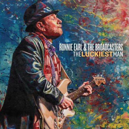 Ronnie Earl &amp; the Broadcasters - The Luckiest Man (2017) (FLAC)