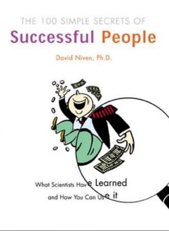 100 Simple Secrets Successful People by David Niven