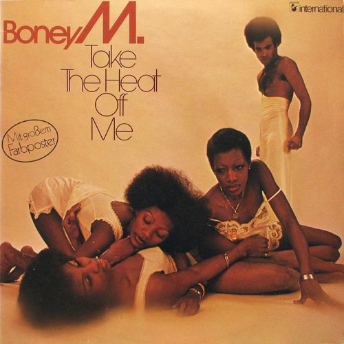 Boney M. - Take The Heat Off Me (1976)