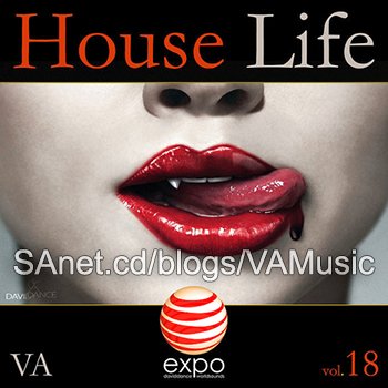 VA - House Life Vol. 18 (2018) 
