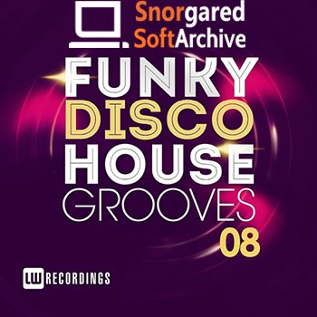 VA - Funky Disco House Grooves Vol. 08 (2018) 