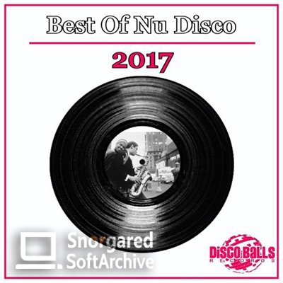 VA - Best Of Nu Disco 2017 (2017)