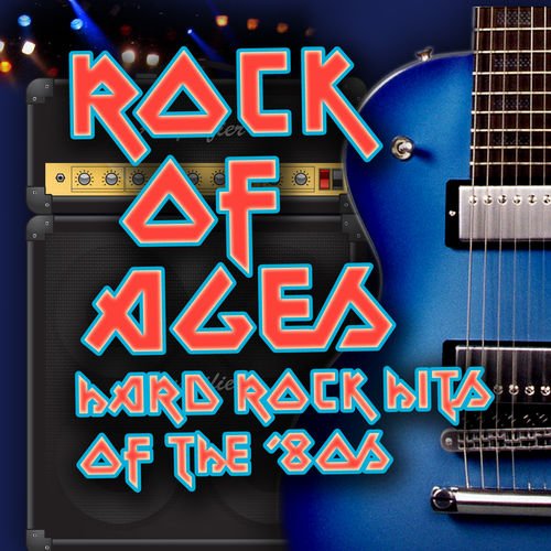 VA - Rock Of Ages - Hard Rock Hits Of The '80s (2009) FLAC / Mp3