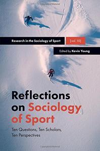 Reflections on Sociology of Sport