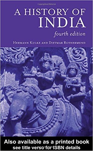 A History of India by Hermann Kulke