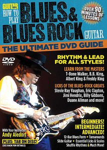 Guitar World - How to Play Blues &amp; Blues Rock